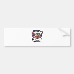 American Built by Immigrants Patriotic American  Bumper Sticker