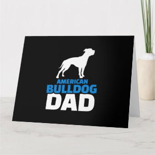American Bulldog Dad Premium Gift For Bulldog Love Card