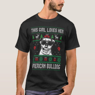 American Bulldog Girl Cool Ugly Christmas for Dog T-Shirt