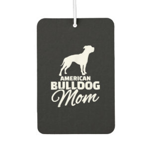 American Bulldog Mom Gifts For Bulldog Mom Air Freshener