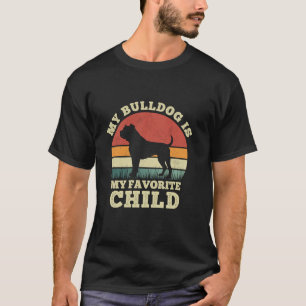 American Bulldog Owner Funny Dog Quote Mom Dad Vin T-Shirt