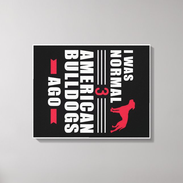 American Bulldog Wall Art | Funny Quotes Gift (Front)