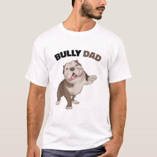 American Bully Dad Dog Owner Father Funny Men  T-Shirt
