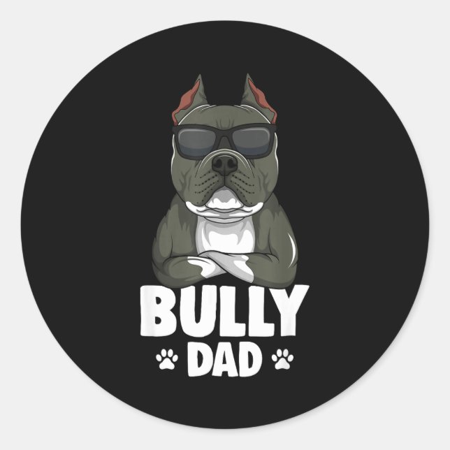 American Bully Dad Dogs Dad Men  Classic Round Sticker (Front)