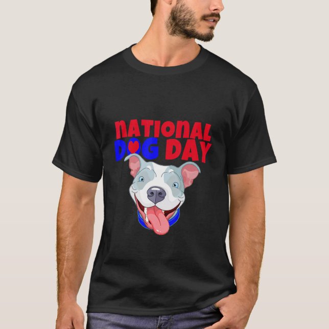 American Bully Dog National Dog day T-Shirt (Front)