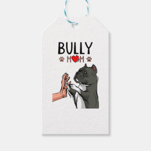 American Bully Mom Cute Dog Mama Funny Women Gift Tags
