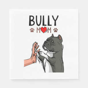 American Bully Mom Cute Dog Mama Funny Women Napkin