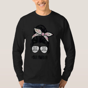 American Bully Mom Messy Bun Hair Glasses Bully Ma T-Shirt