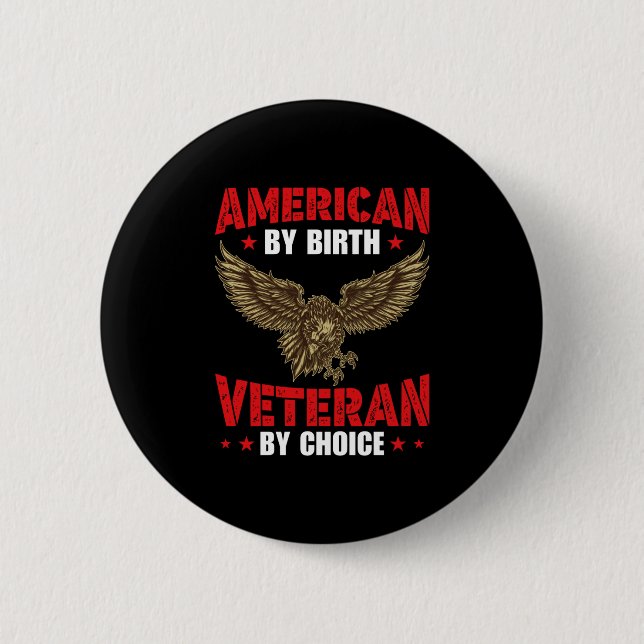 American By Birth Veteran 2 Inch Round Button (Front)