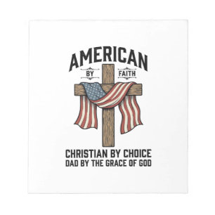 American by Faith Christian Dad Patriotic Cross Sh Notepad