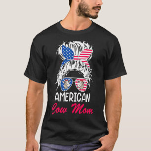 American Cow Mom Messy Hair In Bun Bandana Sunglas T-Shirt