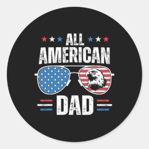 American Dad 4th Of July Father's Day Sungles Fami Classic Round Sticker