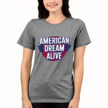 American Dream Alive Patriotic USA Shirt