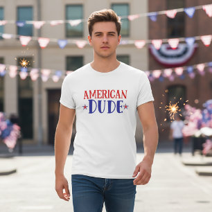 American Dude 4th July T-Shirt