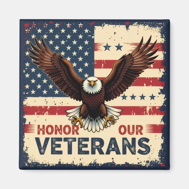 American Eagle Honor Our Veterans Square Magnet (Front)