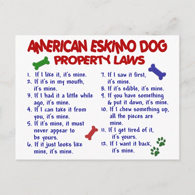 AMERICAN ESKIMO DOG Property Laws 2 Postcard (Front)
