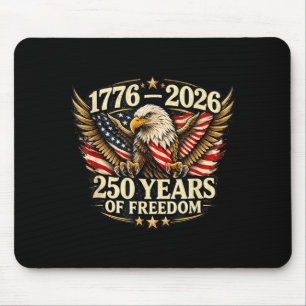 American Flag 1776-2026 250 Years of Freedom Eagle Mouse Pad