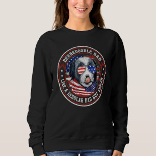 American Flag 4th Of July Bernedoodle Dad Like A R Sweatshirt