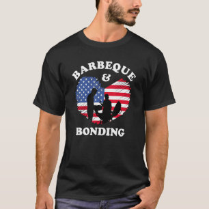 American Flag Barbeque and Bonding 4th of July fat T-Shirt