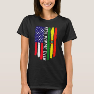 American Flag & Bolivia Flag Best Poppie Ever Fami T-Shirt