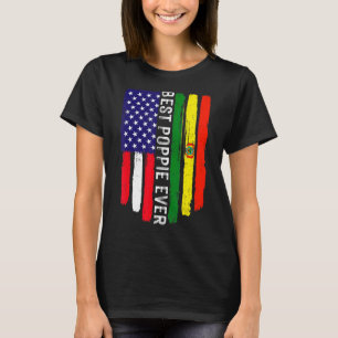 American Flag & Bolivia Flag Best Poppie Ever Fami T-Shirt