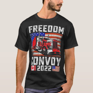 American Flag Canada Flag Freedom Convoy 2022 Truc T-Shirt