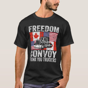 American Flag Canada Flag Truckers Freedom Convoy  T-Shirt