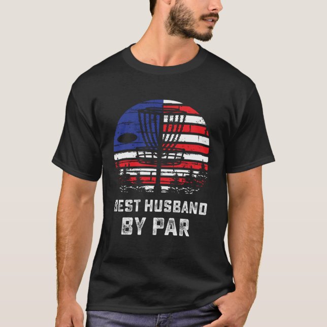 American Flag Disc Golf Husband Patriotic Disc Gol T-Shirt (Front)
