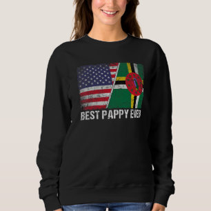 American Flag & Dominica Flag Best Pappy Ever Fami Sweatshirt