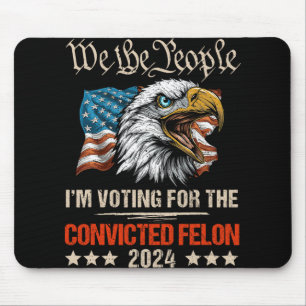American Flag Eagle Trump We The People Vote Presi Mouse Pad