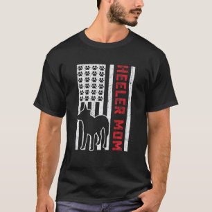 American Flag Heeler Mom Patriotic Australian Catt T-Shirt