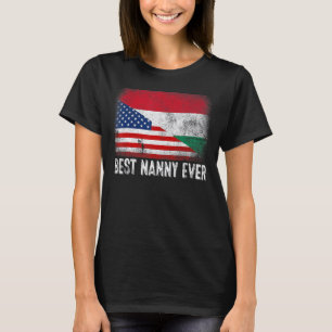 American Flag & Hungary Flag Best Nanny Ever Famil T-Shirt