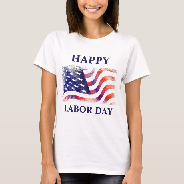 American Flag Labour Day in Red white Blue  T-Shirt (Front)