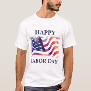 American Flag Labour Day in Red white Blue  T-Shirt