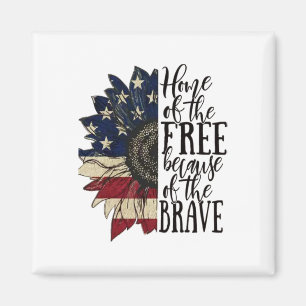 American Flag Patriot Home Of The Free Because Of Magnet
