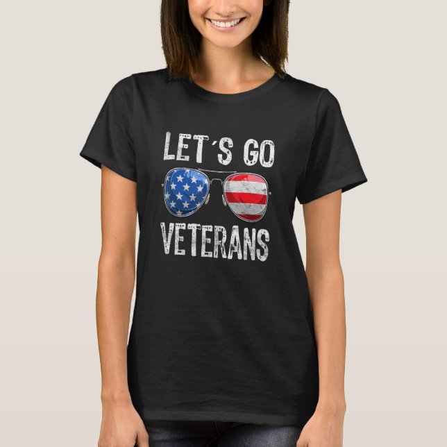 American Flag Patriotic Sunglasses Let´s Go Vetera T-Shirt (Front)