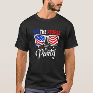 American Flag Retro We The People Like To Party 4t T-Shirt