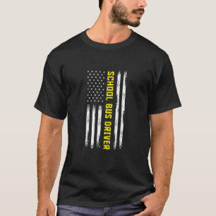 American Flag School Bus Driver T-Shirt