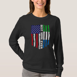 American Flag Sierra Leone Flag Best Mom Ever Fami T-Shirt
