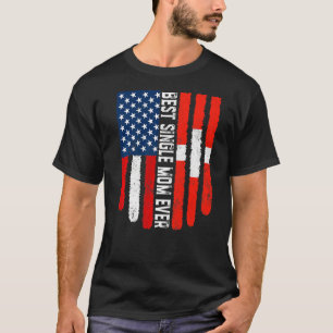 American Flag Switzerland Flag Best Single Mom Eve T-Shirt