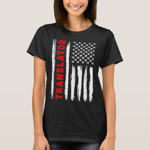 American Flag Translator US USA Flag T-Shirt