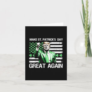 American Flag Trump Make St Patricks Day Great Aga Card