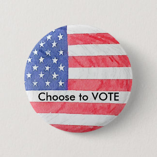 American Flag USA "Choose to Vote" Button