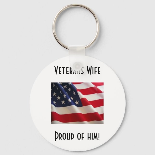 american-flag, Veterans WifeProud of him! Keychain (Front)