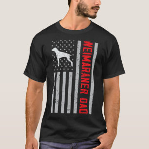 American Flag Weimaraner Dad Gift Patriotic Weim D T-Shirt