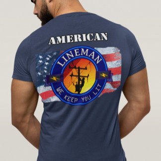 AMERICAN / FLORIDA (ANY STATE) LINEMAN T-Shirt