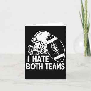 American Football Player I Hate Both Teams Sports Card