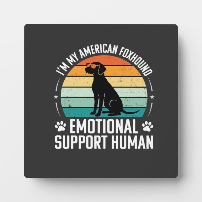 American Foxhound Emotional Support Human Dog Plaque (Front)
