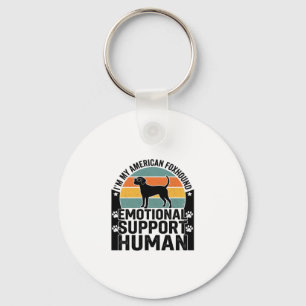 American Foxhound Emotional Support Human Shirt De Keychain