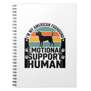 American Foxhound Emotional Support Human Shirt De Notebook
